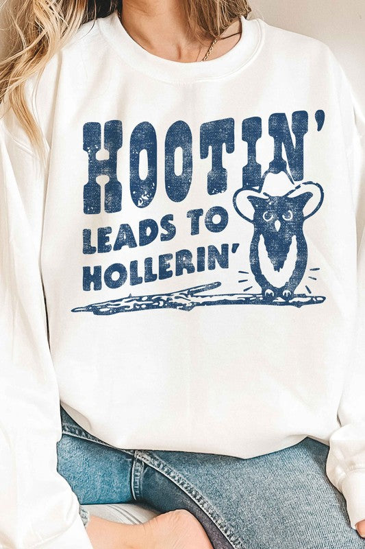HOOTIN LEADS TO HOLLERIN GRAPHIC SWEATSHIRT
