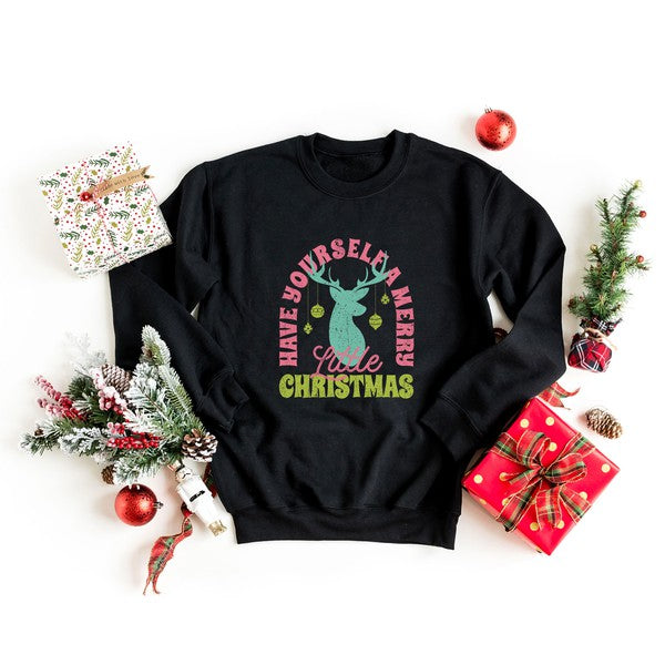 Have Yourself A Merry Little Christmas Sweatshirt - Ivy & Lane