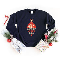 Merry Vibes Only Graphic Sweatshirt - Ivy & Lane