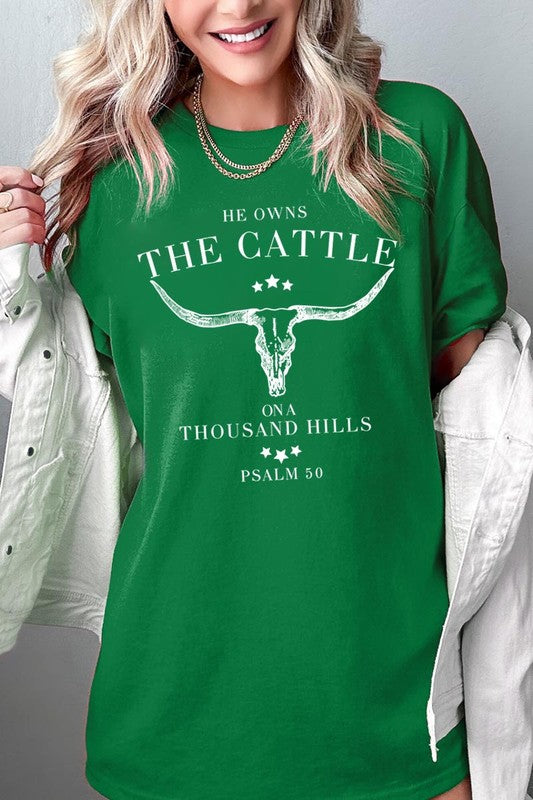 HE OWNS THE CATTLE HEAVY COTTON TEE