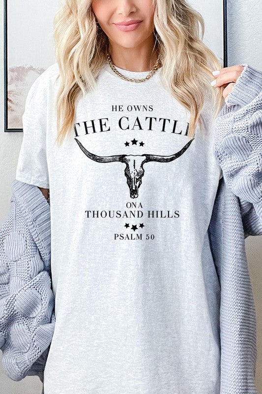 HE OWNS THE CATTLE HEAVY COTTON TEE