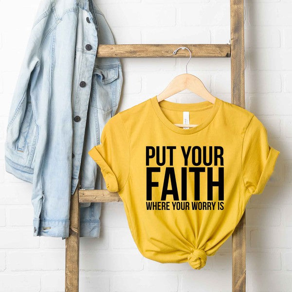 Faith Where Worry Is Short Sleeve Graphic Tee