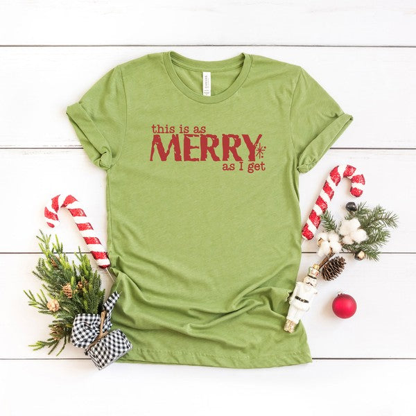 Merry As I Get Short Sleeve Graphic Tee - Ivy & Lane