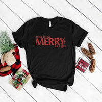 Merry As I Get Short Sleeve Graphic Tee - Ivy & Lane