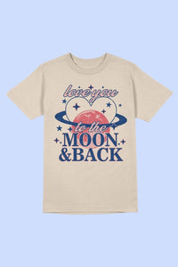 LOVE YOU TO THE MOON AND BACK GRAPHIC TEE