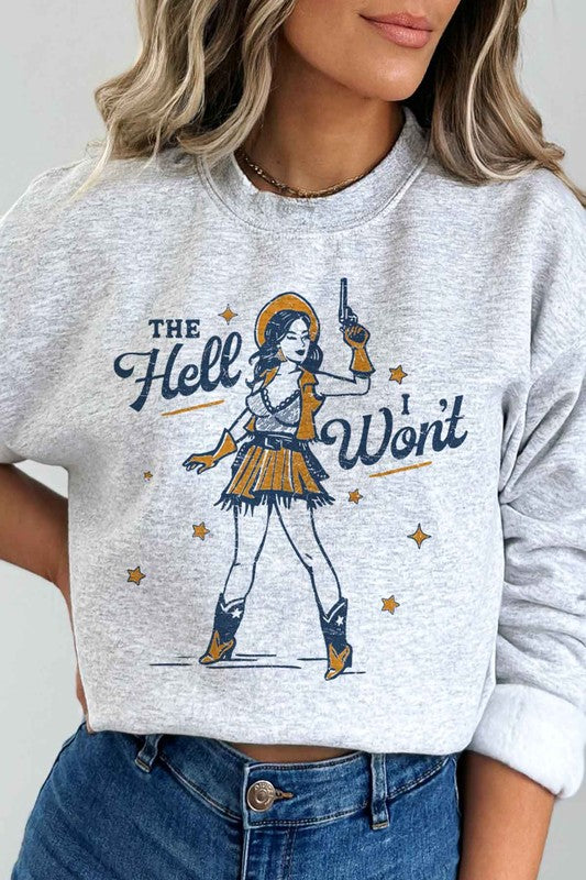 PLUS SIZE THE HELL I WONT GRAPHIC SWEATSHIRT