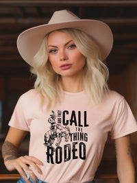 And They Call The Thing Rodeo Graphic Tee