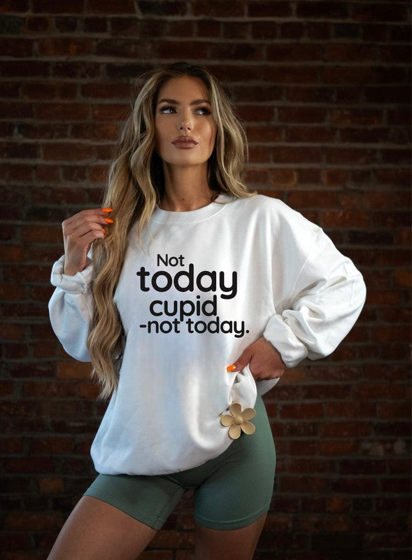 Not Today Cupid Graphic Sweatshirt