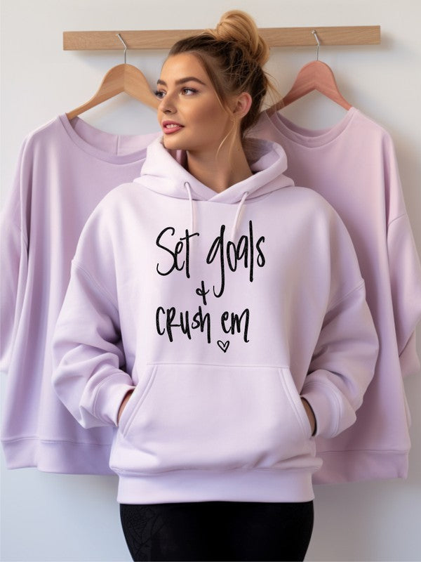 Set Goals and Crush Em Graphic Hoodie