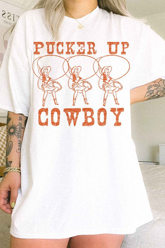 PUCKER UP COWBOY WESTERN COUNTRY OVERSIZED TEE