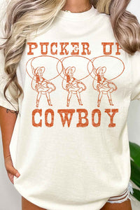 PUCKER UP COWBOY WESTERN COUNTRY OVERSIZED TEE