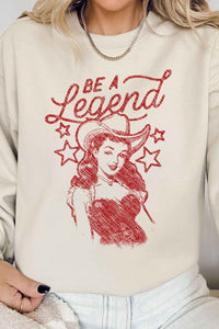 BE A LEGEND WESTERN COUNTRY GRAPHIC SWEATSHIRT