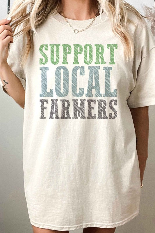 SUPPORT LOCAL FARMERS OVERSIZED TEE