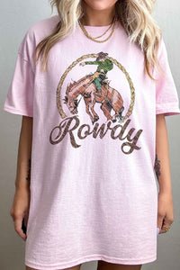 ROWDY COWBOY WESTERN WILD OVERSIZED TEE