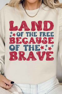 LAND OF THE FREE GRAPHIC SWEATSHIRT