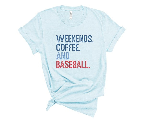 Weekends Coffee and Baseball Graphic Tee