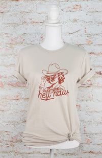 Hell Naw Cowgirl Graphic Tee