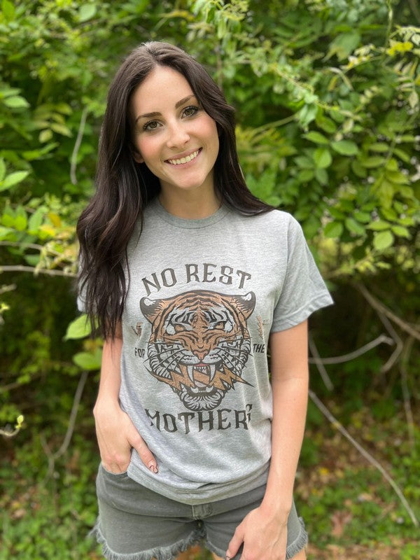 No Rest For The Mothers Tee