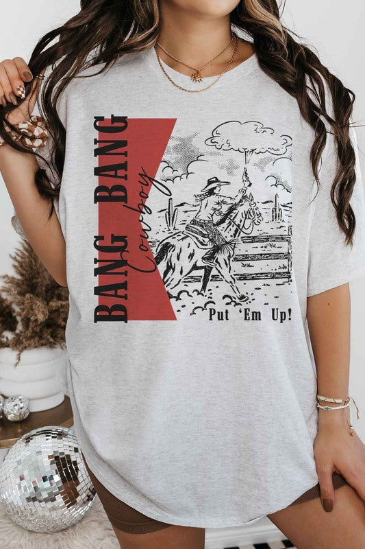 BANG BANG COWBOY PUT EM UP GRAPHIC TEE