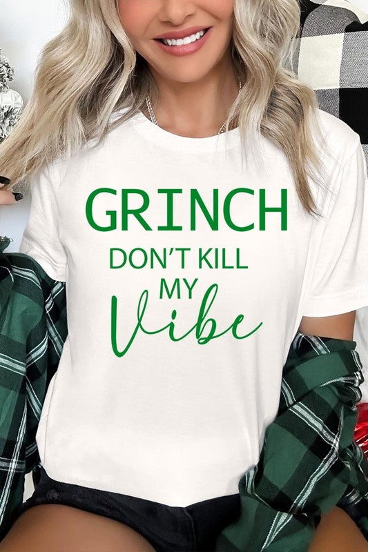 Grinch Don't Kill My Vibe Graphic Tee