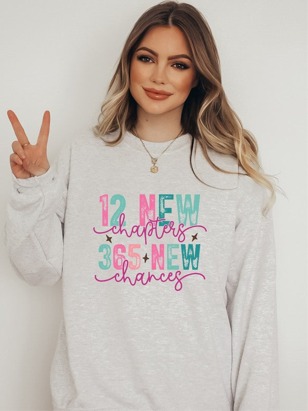 12 New Chapters 365 New Chances Crew Sweatshirt