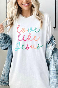 Colorful Love Like Jesus Graphic Heavy Cotton Tee