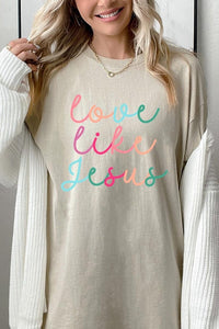 Colorful Love Like Jesus Graphic Heavy Cotton Tee