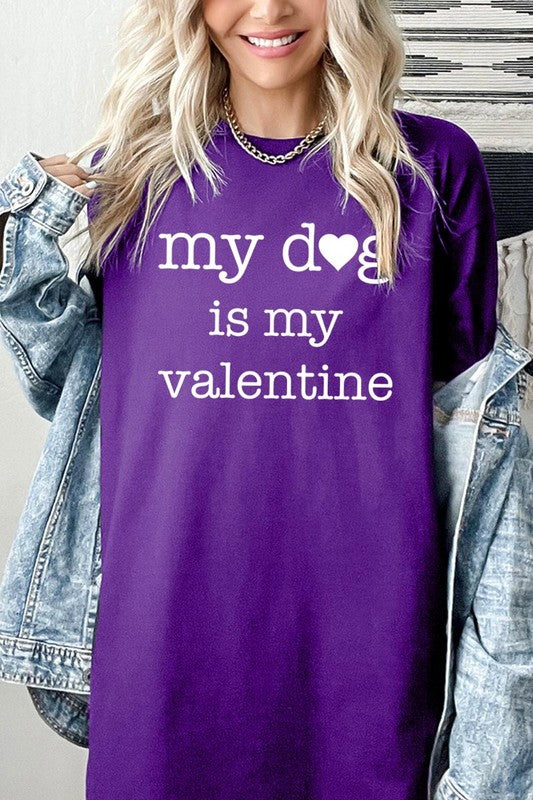 My dog Is My Valentine Graphic Plus Heavy Cotton T