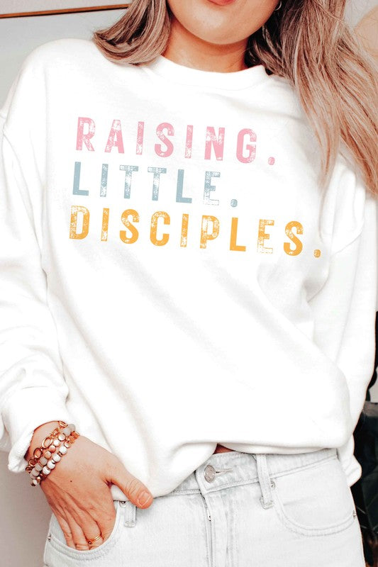 RAISING LITTLE DISCIPLES Graphic Sweatshirt