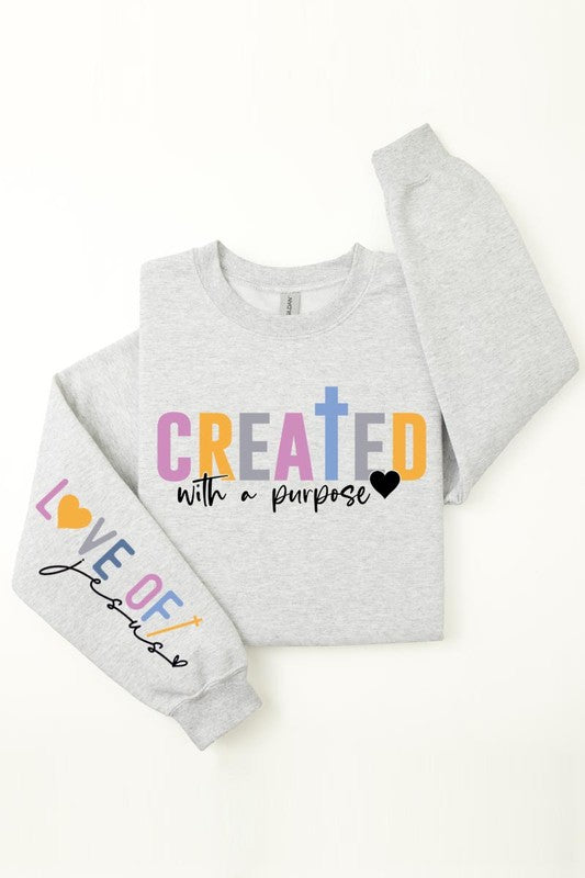 Created With a Purpose Fleece Sweatshirts