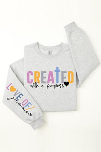 Created With a Purpose Fleece Sweatshirts