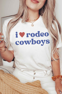 I LOVE RODEO COWBOYS Graphic Tee